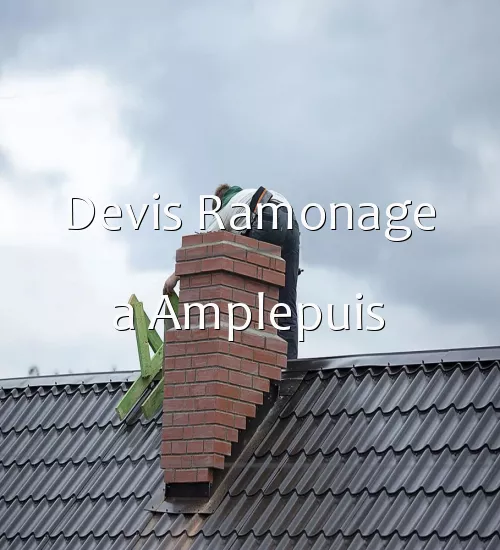 Devis Ramonage a Amplepuis