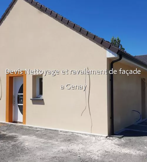 Devis Nettoyage et ravalement de façade a Genay