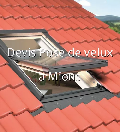 Devis Pose de velux a Mions