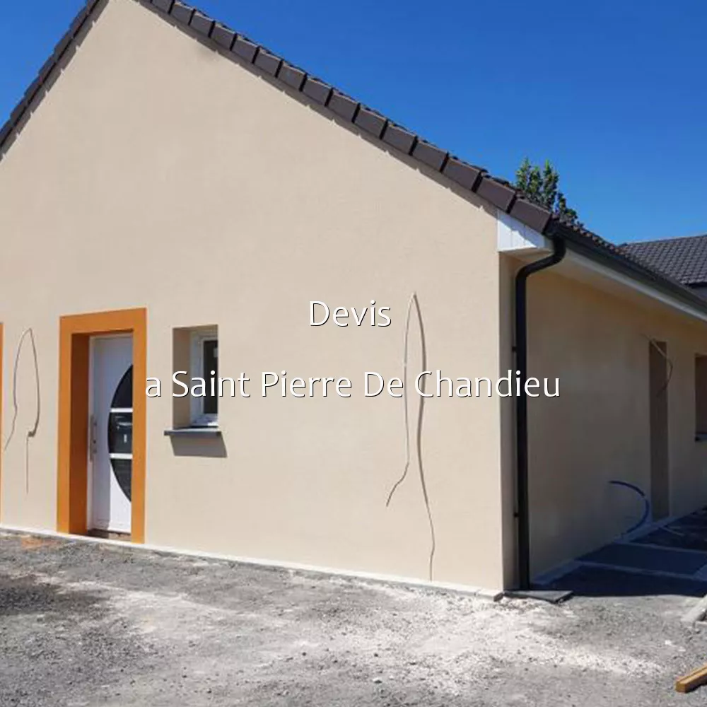 Devis a Saint Pierre De Chandieu